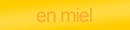 en miel